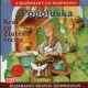 Popoluška, Kráľ zo Zlatého vrchu - CD