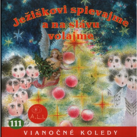 Ježiškovi spievajme/ koledy a piesne - CD