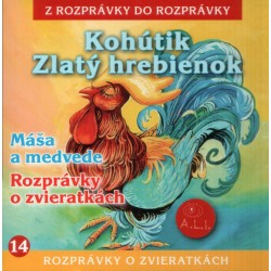 Kohútik Zlatý hrebienok - Edicia Z rozprávky do rozprávky