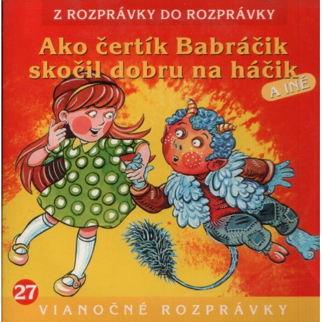 Ako čertík Babráčik skočil dobru na háčik - CD