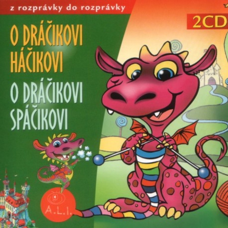 O dráčikovi Háčikovi, O dráčikovi Spáčikovi - 2CD