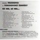 Bratia Muchovci a Terchovské ženičky - Už idú, už idú... - CD