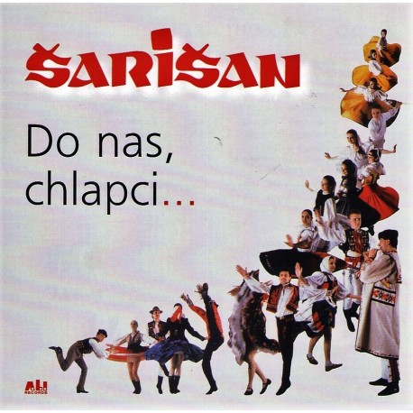 Šarišan - Do nás, chlapci... - CD