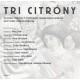 Tri citróny