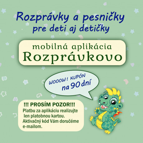 ROZPRAVKOVO APP - NA 90 DNI