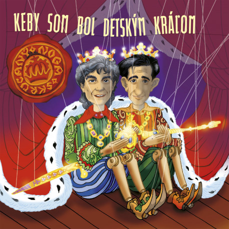 Keby som bol detským kráľom - pesničky pre deti - CD